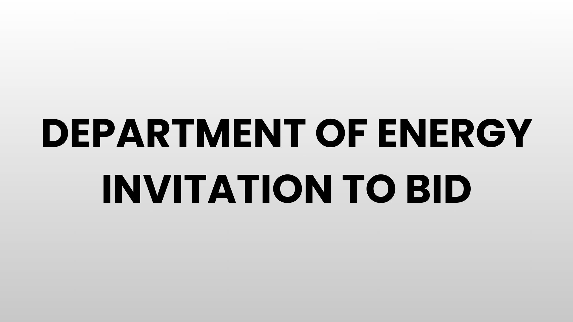 Department of Energy - Invitation to Bid